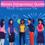 women entrepreneurs quotes, black female entrepreneur quotes, female entrepreneur quotes, female power quotes